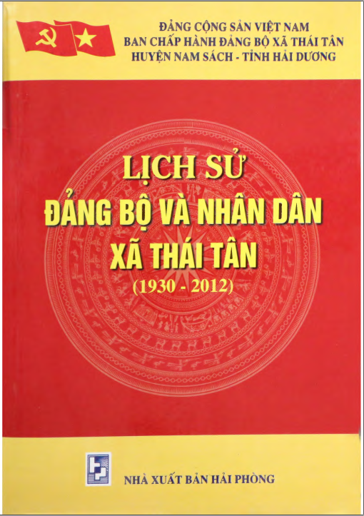 LỊCH SỬ ĐẢNG BỘ VÀ NHÂN DÂN XÃ THÁI TÂN 1930 - 2012 (BẢN GỐC)